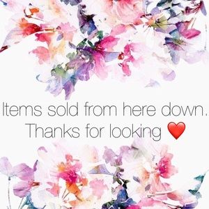 Items SOLD from here down